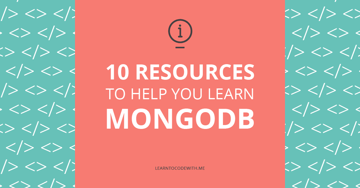 10 Resources to Learn MongoDB