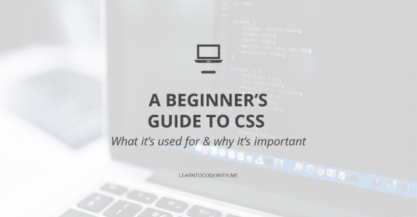 Beginner's Guide to CSS