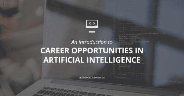 Careers in artificial intelligence
