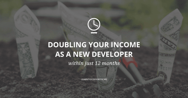 Doubling your income as a new iOS developer within just 12 months