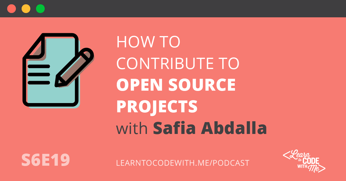 How to Contribute to Open Source Projects with Safia Abdalla