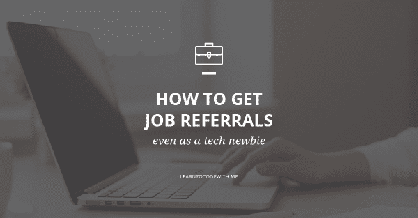 How to Get a Job Using Referrals