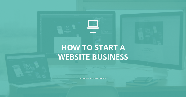 How to Start a Website Business