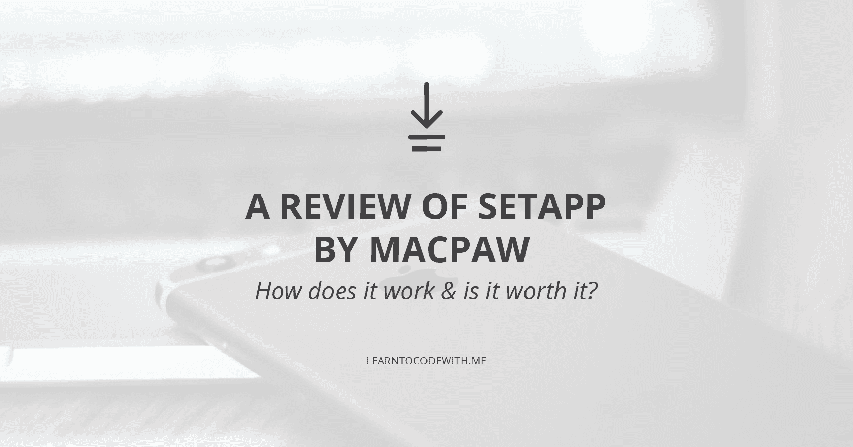 Setapp Review