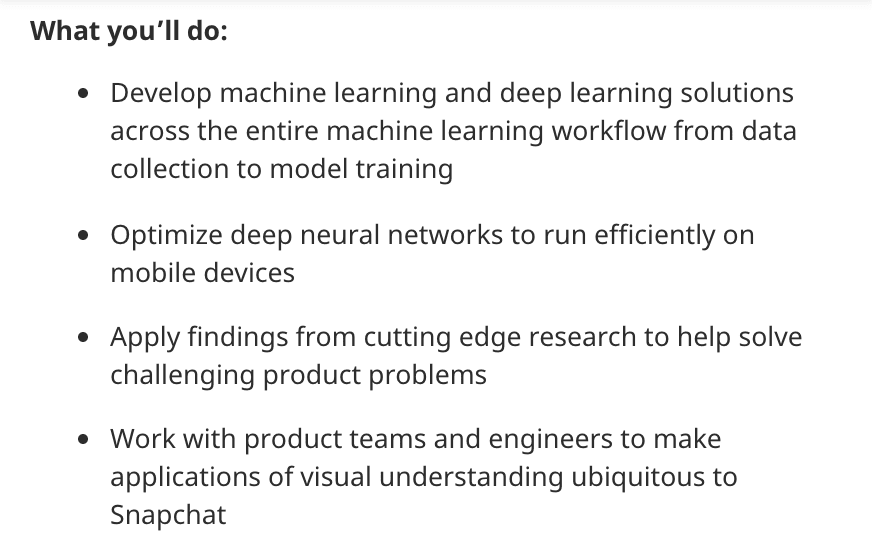 Machine learning engineer job description from Snapchat