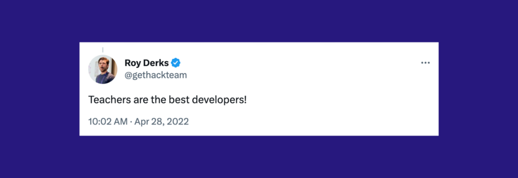 Tweet: teachers are the best developers