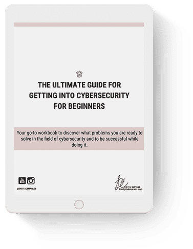 ultimate guide for getting into cybersecurity