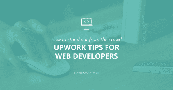 Upwork tips for web developers