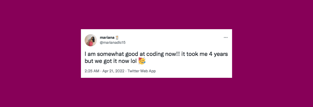 @marianadlc15 on Twitter: “I am somewhat good at coding now!! it took me 4 years but we got it now lol”